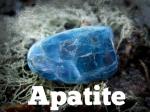 Apatite Properties and Folklore